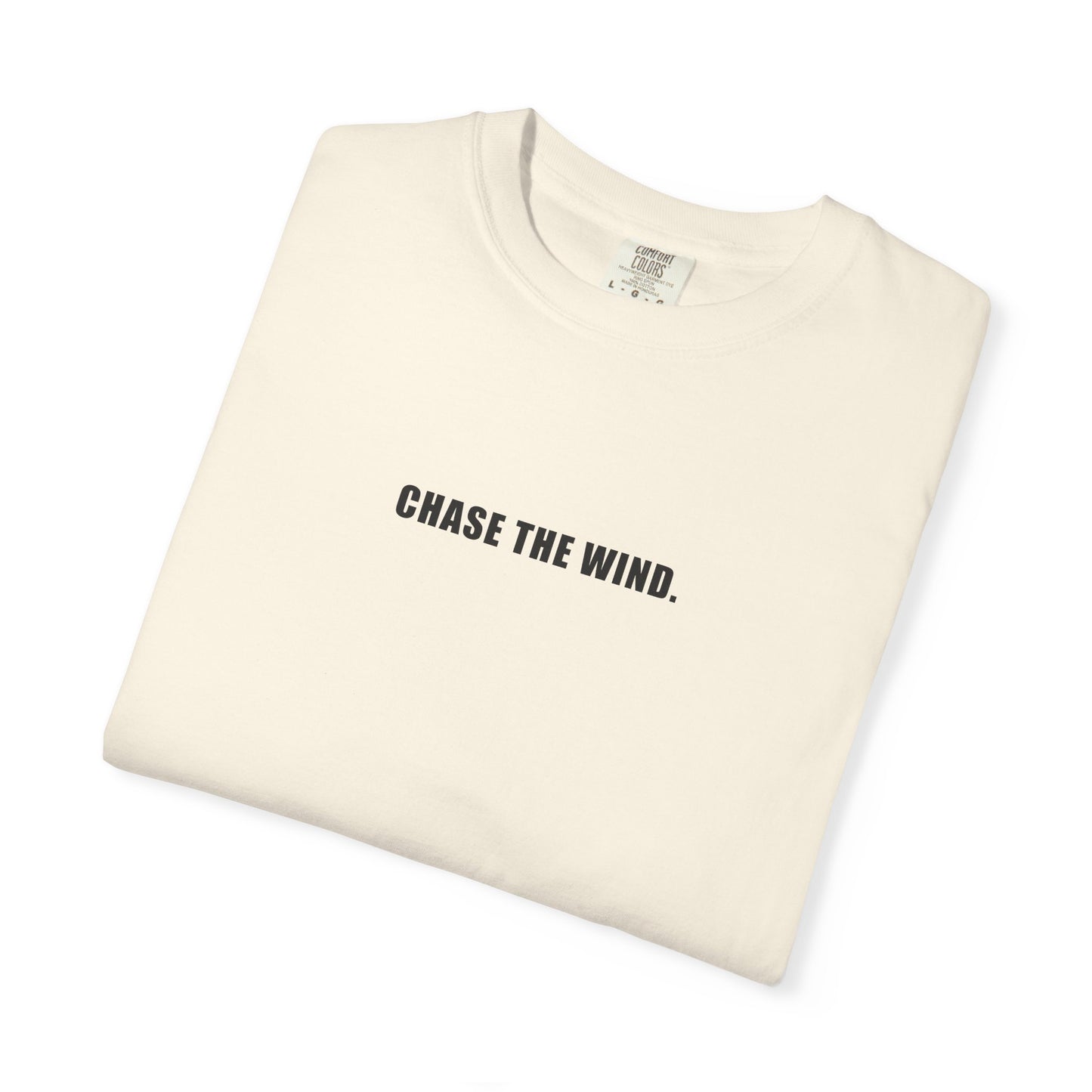The Chase Tee — CHASE THE WIND. chest line, H monogram at the back collar, garment-dyed cotton