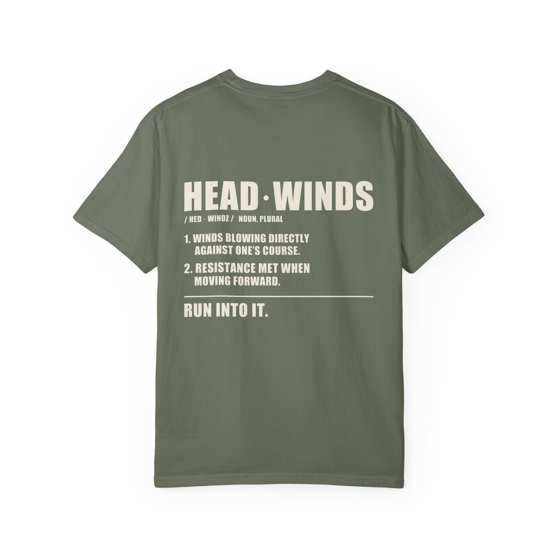 The Definition Tee — garment-dyed cotton tee with the HEADWINDS dictionary definition back print