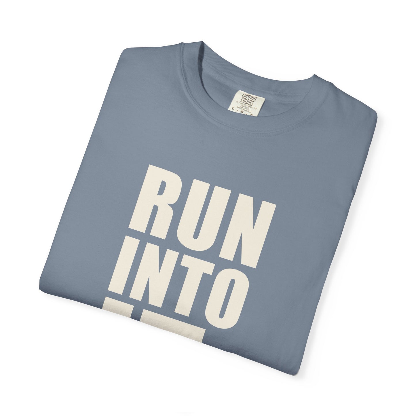 The Run Into It Tee — RUN INTO IT. chest print, H monogram at the back collar, garment-dyed cotton