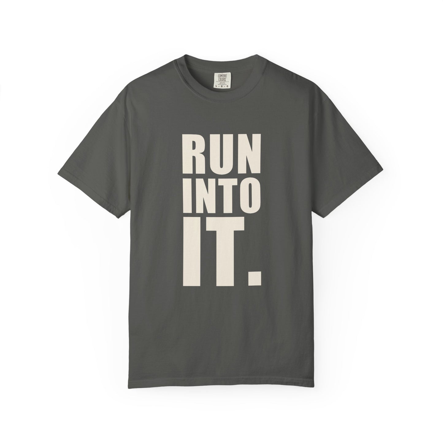 The Run Into It Tee — RUN INTO IT. chest print, H monogram at the back collar, garment-dyed cotton